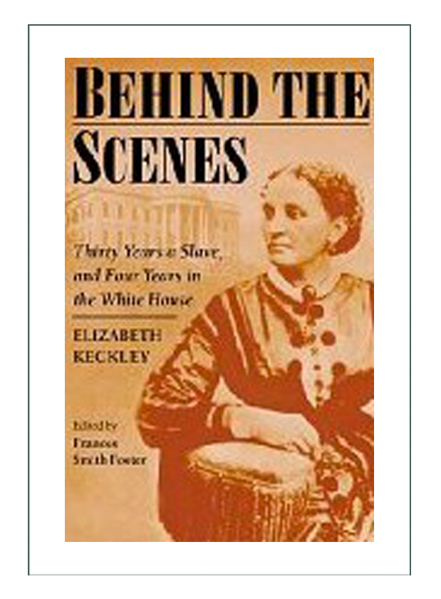 behind the scenes book by elizabeth keckley